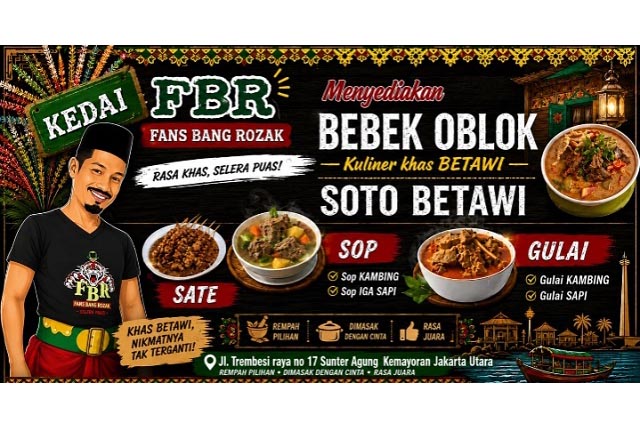 Kedai FBR “Fans Bang Rozak” Kemayoran, Rasa Bintang Lima Harga Kaki Lima